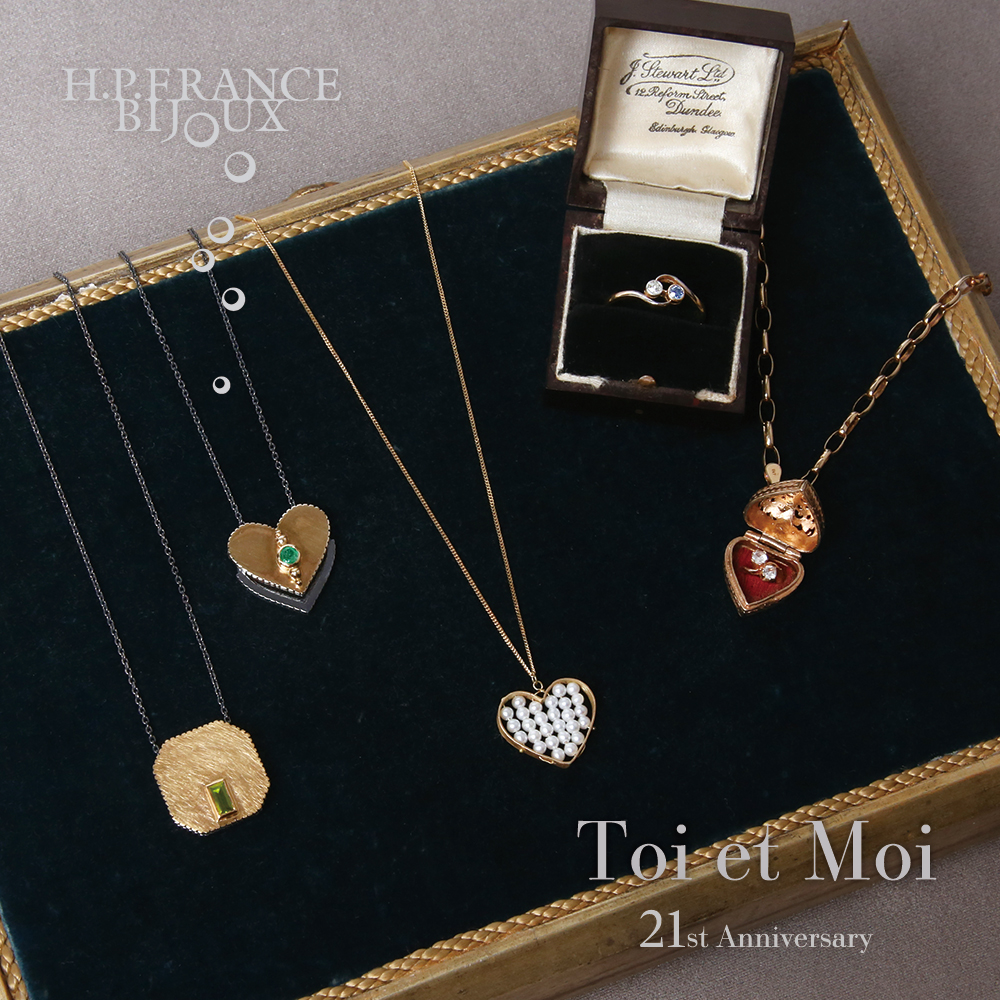 9/8～】21st Anniversary -Toi et Moi- ｜ H.P.FRANCE BIJOUX | H.P. ...